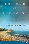 Elizabeth Graver - The End of the Point