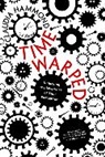 Claudia Hammond, Hammond Claudia - Time Warped