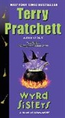 Terence David John Pratchett, Terry Pratchett - Wyrd Sisters