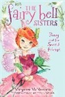 Julia Denos, Margaret Mcnamara, Margaret/ Denos McNamara, Julia Denos - The Fairy Bell Sisters #2: Rosy and the Secret Friend