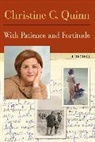 Christine Quinn, Christine C. Quinn, QUINN CHRISTINE - With Patience and Fortitude