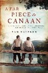 Sam Halpern, HALPERN SAM - A Far Piece to Canaan
