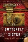 Amy Gail Hansen - The Butterfly Sister