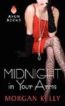 Morgan Kelly - Midnight in Your Arms