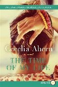 Cecelia Ahern - The Time of My Life - A Novel
