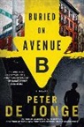 Peter De Jonge - Buried on Avenue B
