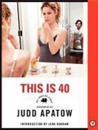 Judd Apatow - This Is 40