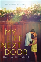 Huntley Fitzpatrick - My Life Next Door