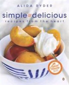 Alida Ryder - Simple & Delicious