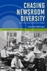 Gwyneth Mellinger, MELLINGER GWYNETH - Chasing Newsroom Diversity