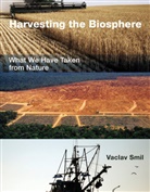 Vaclav Smil, Vaclav (Distinguished Professor Emeritus Smil - Harvesting the Biosphere