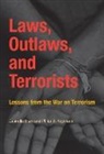 Gabriella Blum, Gabriella (Harvard Law School) Blum, Gabriella (Harvard Law School) Heymann Blum, Gabriella Heymann Blum, Gabriella/ Heymann Blum, Philip B. Heymann... - Laws, Outlaws, and Terrorists