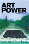 Boris Groys, Boris (Global Distinguished Professor Groys, Boris (New York University) Groys, Groys Boris - Art Power