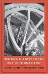 Cooter, Roger Cooter, Roger/ Stein Cooter, Cooter Roger - Writing History in the Age of Biomedicine