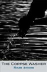 Sinan Antoon - Corpse Washer