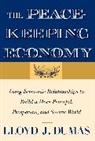 Lloyd J. Dumas, DUMAS LLOYD J, Dumas Lloyd J. - Peacekeeping Economy