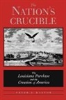 Peter J. Kastor, Kastor Peter J. - Nation''s Crucible