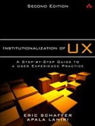 Apala Lahiri, Eric Schaffer - Institutionalization of UX