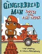 Mike Lowery, Laura Murray, Laura/ Lowery Murray, Mike Lowery, Lowery Mike - The Gingerbread Man Loose on the Fire Truck