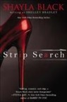 Shayla Black, Shelley Bradley - Strip Search