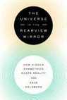 Dave Goldberg, Dave Goldberg - The Universe in the Rearview Mirror