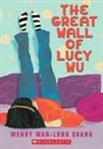 Wendy Wan Shang, Jennifer Ung - The Great Wall of Lucy Wu
