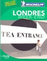 Guide vert week end, Guide vert week-end, Manufacture française des pneumatiques Michelin, Stéphanie Vinet, XXX - Londres