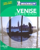 Hélène Bouchoucha, Guide vert week end, Irène Lainey, Manufacture française des pneumatiques Michelin, XXX - Venise -ancienne édition-