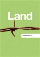 D Hall, Derek Hall, Hall Derek - Land