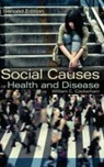William Cockerham, William C. Cockerham - Social Causes of Health and Disease