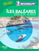 Guide vert week end, Guide vert week-end, Manufacture française des pneumatiques Michelin, XXX, Anne Duquénoy - Iles Baléares