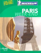 Guide vert week end, Guide vert week-end, Manufacture française des pneumatiques Michelin, XXX, Lucie Fontaine, Catherine Guégan... - Paris -ancienne édition-