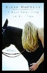 Regan Hofmann - I Have Something to Tell You