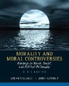 John Arthur, Steven Scalet, Steven P. Arthur Scalet, John Arthur, Steven Scalet - Morality and Moral Controversies