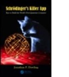 Jonathan P Dowling, Jonathan P. Dowling, Jonathan P. (Louisiana State University Dowling, DOWLING JONATHAN P - Schrodinger''s Killer App