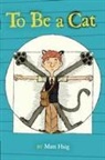 Matt Haig, Matt/ Curtis Haig, Stacy Curtis - To Be a Cat