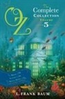 L Frank Baum, L. Frank Baum, L. Frank/ Thompson Baum, Ruth Plumly Thompson - Oz, the Complete Collection