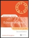 Houghton, Andrew R Houghton, Andrew R. Houghton, Andrew R Houghton, Andrew R. Houghton - Making Sense of Echocardiography