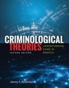 James Anderson, James F Anderson, James F. Anderson - Criminological Theories