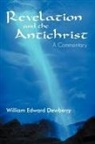 William Edward Dewberry - Revelation and the Antichrist