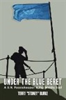 Terry Burke, Terry "Stoney" Burke, Terry Stoney Burke - Under the Blue Beret