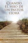 Rev Eduardo Chen - Cuando El Hijo de Un Pastor Llora