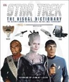 DK Publishing, Inc. (COR) Dorling Kindersley, Paul Ruditis, Paul J Ruditis - Star Trek: The Visual Dictionary