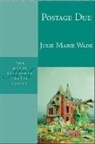 Julie Marie Wade - Postage Due