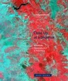 Laura Kurgan, Laura Kurgan - Close Up at a Distance