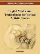 B. D. Ed Harrison, B. D. Ed. Harrison, Dew Harrison - Digital Media and Technologies for Virtual Artistic Spaces