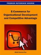 D. B. A. Mehdi Khosrow-Pour, Mehdi Khosrow-Pour - E-Commerce for Organizational Development and Competitive Advantage