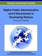 Halpin, Lakshman Dissanayake, David Griffin, Edward F. Halpin, Edward Francis Halpin, Carolynn Rankin - Digital Public Administration and E-Government in Developing Nations