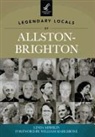 By William Marchione Foreword, Foreword by William Marchione, Linda Mishkin - Legendary Locals of Allston-Brighton, Massachusetts