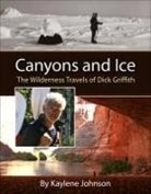 Kaylene Johnson, Kaylene Johnson-Sullivan - Canyons and Ice